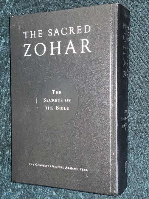 Philosophy Religion Spirituality THE SACRED ZOHAR THE SECRETS OF