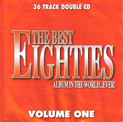 Pop - ### The Best Of Eighties Album In The World ... EVER Vol 1 ...