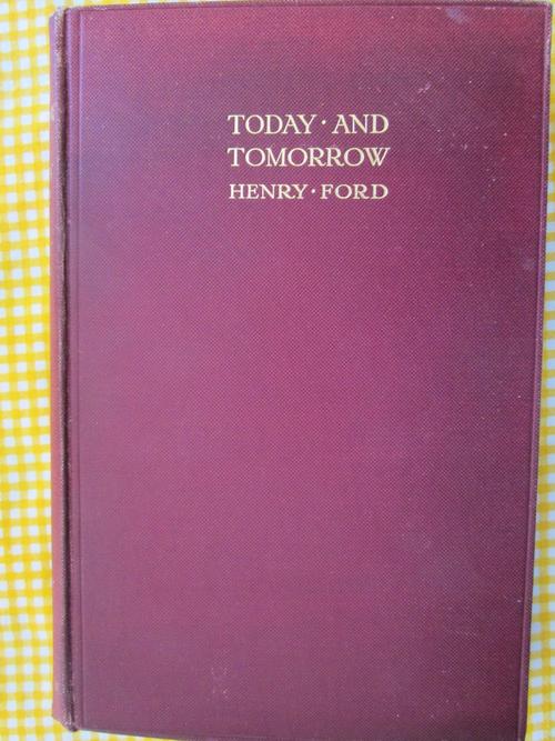 today and tomorrow henry ford free download