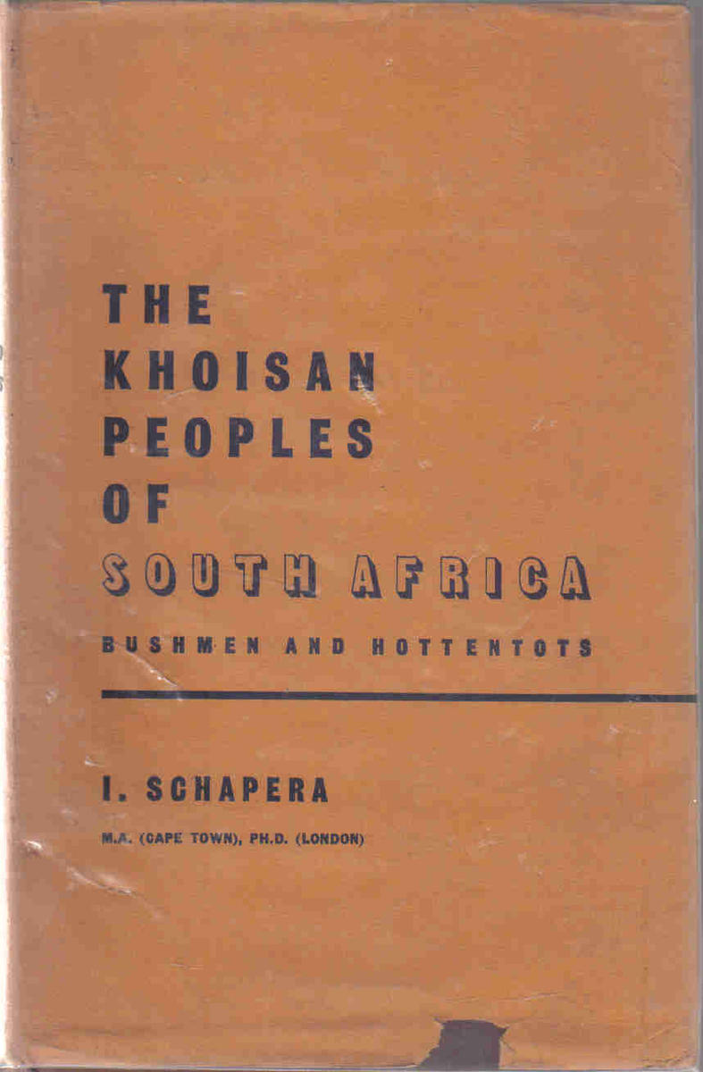 Africana Books - The Khoisan Peoples Of South Africa - (Bushmen ...