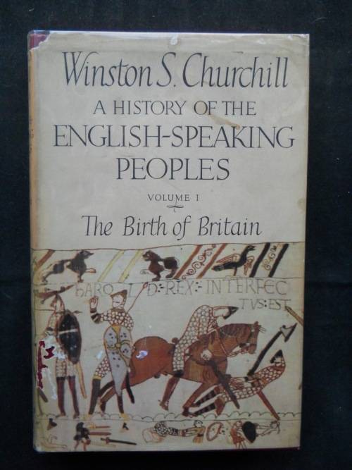 History & Politics A History of the EnglishSpeaking Peoples Winston Churchill first