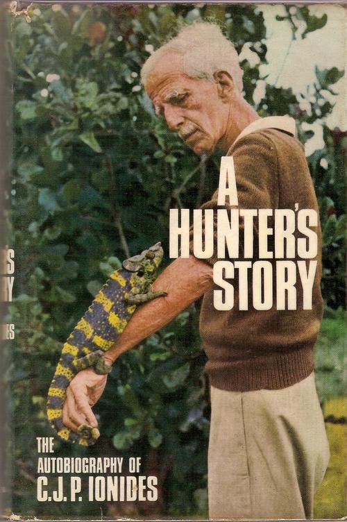 Africana Books - A Hunter's Story The Autobiography of C.J.P. Ionides