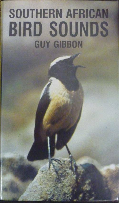 Natural Science SOUTHERN AFRICAN BIRD SOUNDS By Guy Gibbon was sold