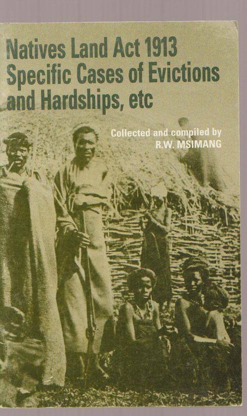Africana Books Natives Land Act 1913 Cases Of Evictions Etc was
