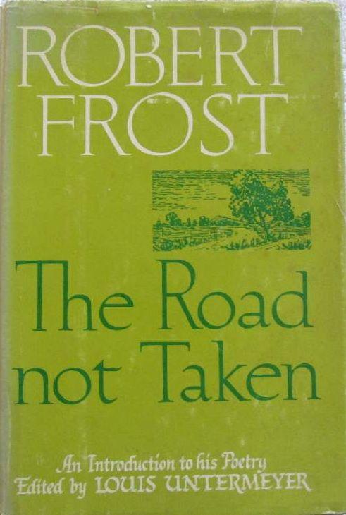 Poetry - The Road not Taken - Robert Frost was sold for R35.00 on 30