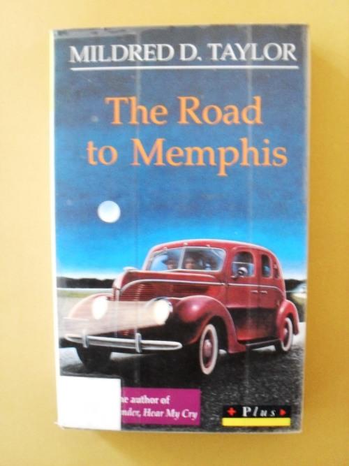an analysis of historical fiction in the road to memphis by mildred taylor an analysis of historical fiction in the road to memphis by mildred taylor