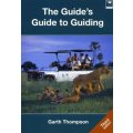 The Guide's Guide To Guiding (Paperback, 3rd Revised edition)
