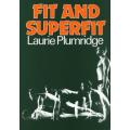 Fit And Superfit (Paperback, 4th Revised edition)