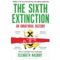 The Sixth Extinction - An Unnatural History (Paperback)