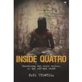 Inside Quatro - Uncovering the Exile History of the ANC and SWAPO (Paperback)