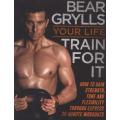 Your Life - Train for it (Paperback)