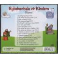 Bybelverhale Vir Kinders, Vol 1 (Afrikaans, CD)