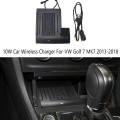 10W Car Wireless Charger Fast Charging Adapter Power Supply for Golf 7 MK7 2013-2018