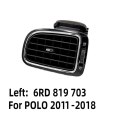 Car Glossy Black Right Left Central Dashboard AC Air Outlet Vent For Polo 2011-2018 6RD819728