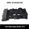 Car Accessories Engine Valve Cover For Mercedes Benz 271 W204 C204 S204 W212 R172 Top Cylinder Head