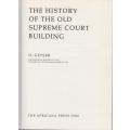 The History of the Old Supreme Court Building - Geyser, O.