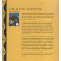 The Water Harverster: Episodes from the Inspired Life of Zephaniah P - Witoshynsky, Mary