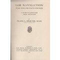 Air Navigation for the Private Owner. A Course of Elementary Aerial  - Swoffer, Frank A.