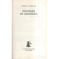 Pioneers of Rhodesia - Tabler, Edward C.