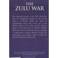 The Zulu War, Isandhlwana to Ulundi - Barthorp, Michael
