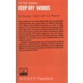 Keep My Words: Luo Oral Literature - Onyango-Ogutu, B.; Roscoe, A