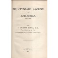 Die Openbare Argiewe van Suid-Afrika, 1692-1910 - Botha, C. Graham