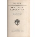 Doctor of Tanganyika - White, Paul
