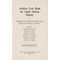 Argief-Jaarboek vir Suid-Afrikaanse Geskiedenis 1964 Deel 1 / Archiv - Fryer, Alan Kenneth; Arkin,