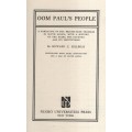 Oom Paul's People: A narrative of the British-Boer troubles in South - Hillegas, Howard C.