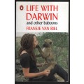 Life with Darwin and other Baboons - Van Riel, Fransje