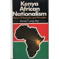 Kenya African Nationalism: Nyayo Philosophy and Principles - Moi, Daniel T.