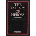 The Fallacy of Heroes - Beckett, Denis
