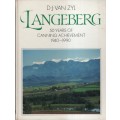 Langeberg: 50 Years of Canning Achievement, 1940-1990 - Van Zyl, D. J.