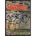 The Origins of Passions. A personal inquiry into the differing inbor - De Villiers, J. F.