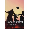Soccer Farm - Erasmus, Lourens