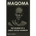 Maqoma: The Legend of a Great Xhosa Warrior, 1798-1873 - Stapleton, Timothy J.