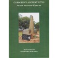 Carolina's Ancient Sites: Fiction, Facts and Mysteries - Sanders, Ton