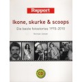 Ikone, Skurke & Scoops: Die Beste Fotostories, 1970-2010 - Jansen, Herman