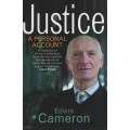 Justice: A Personal Account - Cameron, Edwin