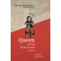 Queen of the Free State - Friedman, Jennifer