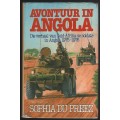 Avontuur in Angola: Die Verhaal van Suid-Afrika se Soldate in Angola - Du Preez, Sophia