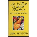 As 'n Kat se Naam Bach is en Ander Stories - Richard, Dirk