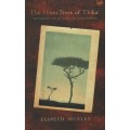 The Flame Trees of Thika: Memories of an African Childhood - Huxley, Elspeth