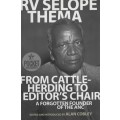 From Cattle-Herding to Editor's Chair: A Forgotten Founder of the AN - Thema, Selope