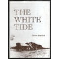 The White Tide - Sinclair, David