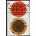 Sunflower to the Sun: The Life of Herman Charles Bosman - Rosenberg, Valerie