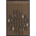 Verspreide Opstelle - Opperman, D. J.