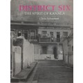 District Six: The Spirit of Kanala - Schoeman, Chris