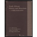South African History and Historians - a Bibliography - Muller, C. F. J.; Van Jaarsv