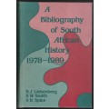 A Bibliography of South African History 1978-1989 - Liebenberg, B. J.; Smith, K.
